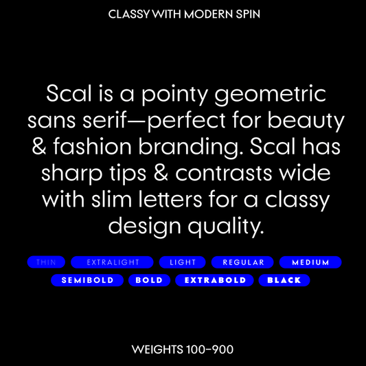 Scal—Pointy font, sans-serif classic with a modern take